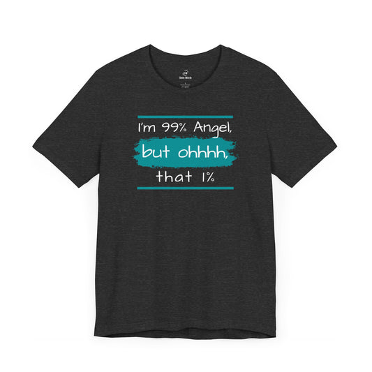 99% Angel T-Shirt