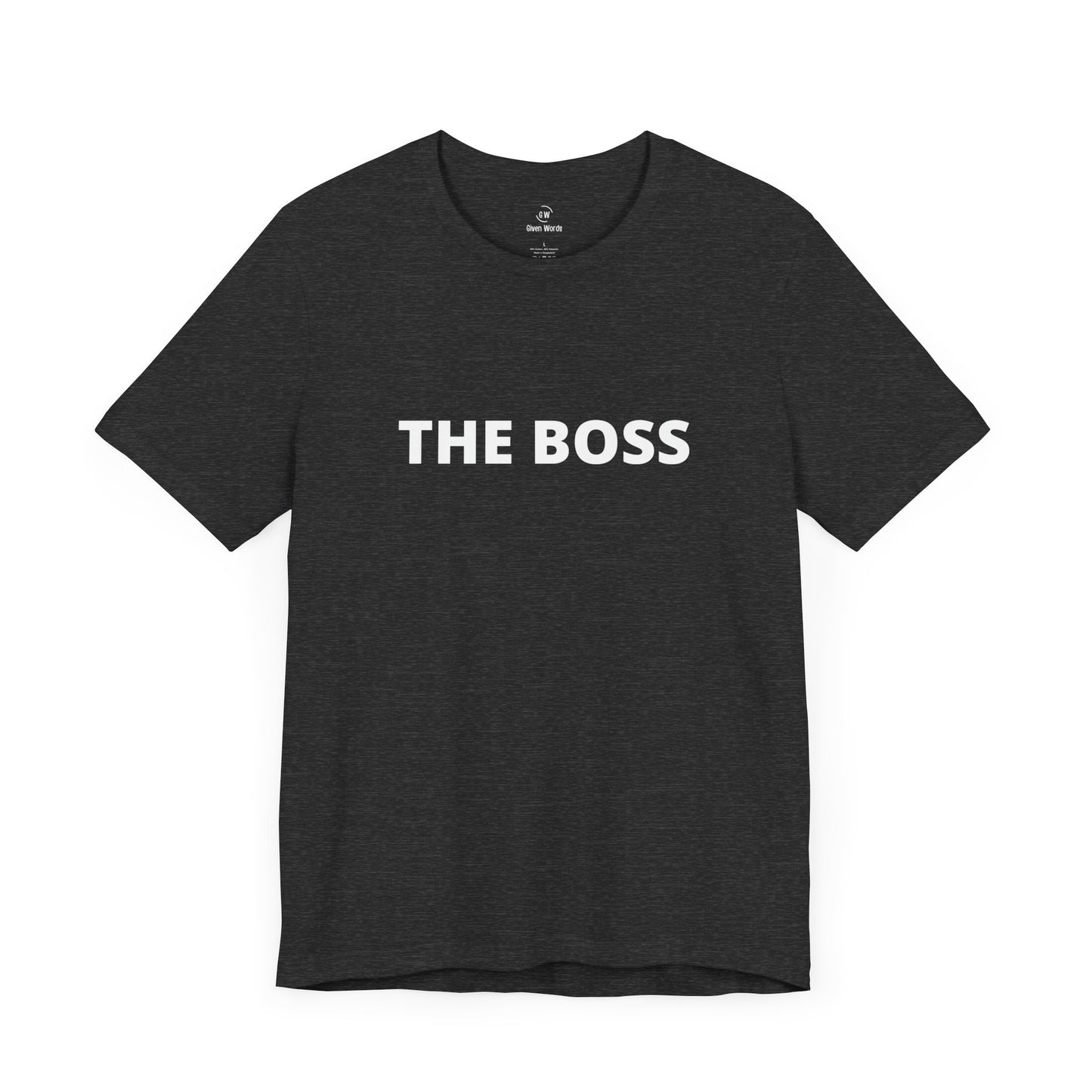 The Boss T-Shirt