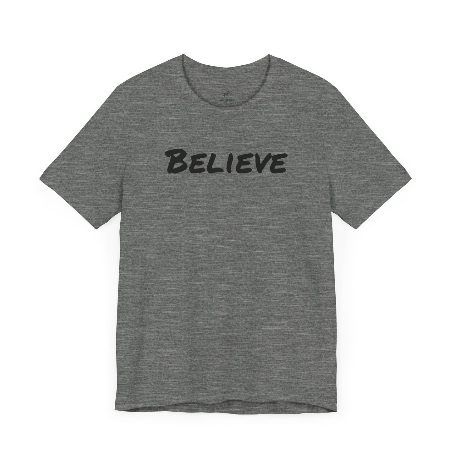 Believe T-Shirt