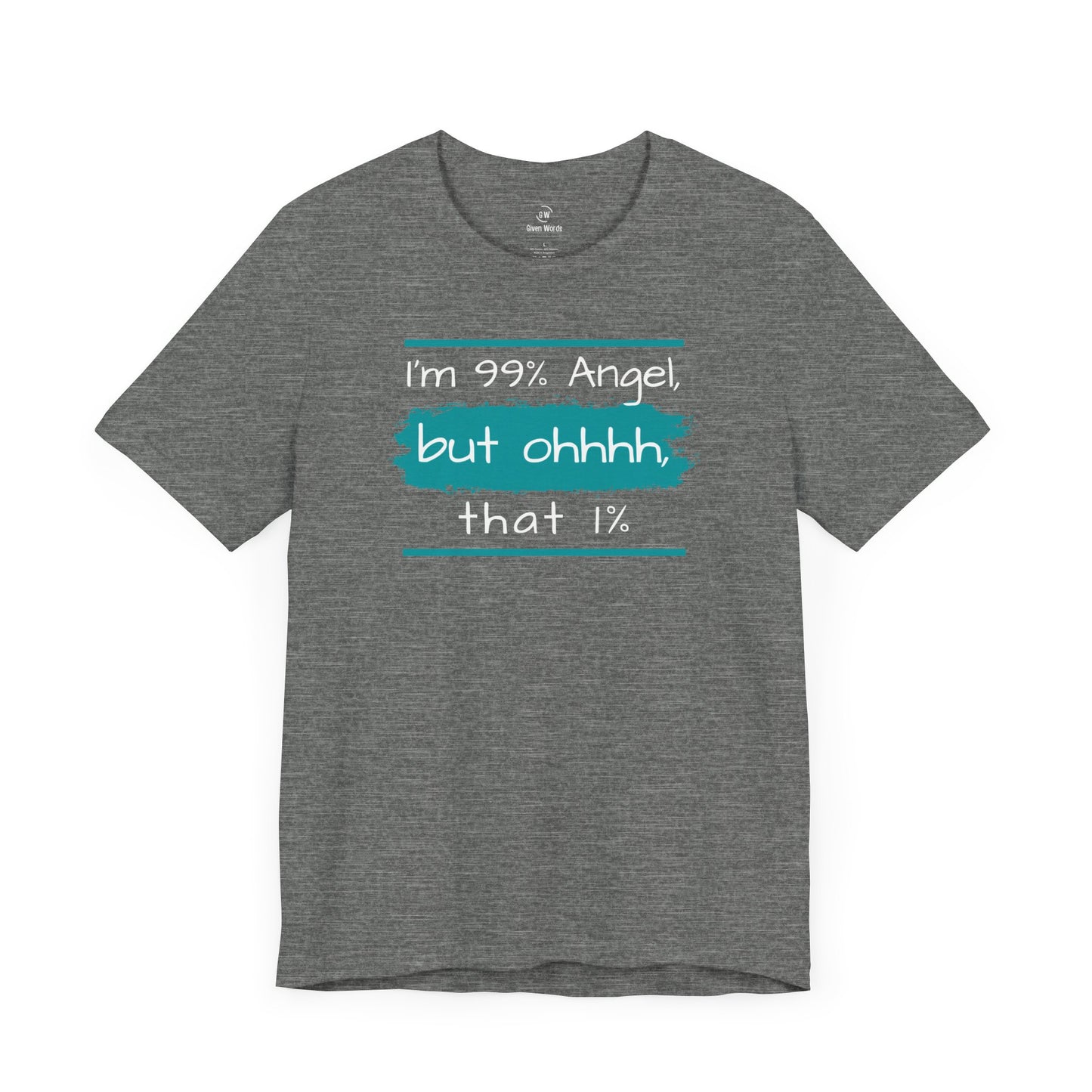 99% Angel T-Shirt