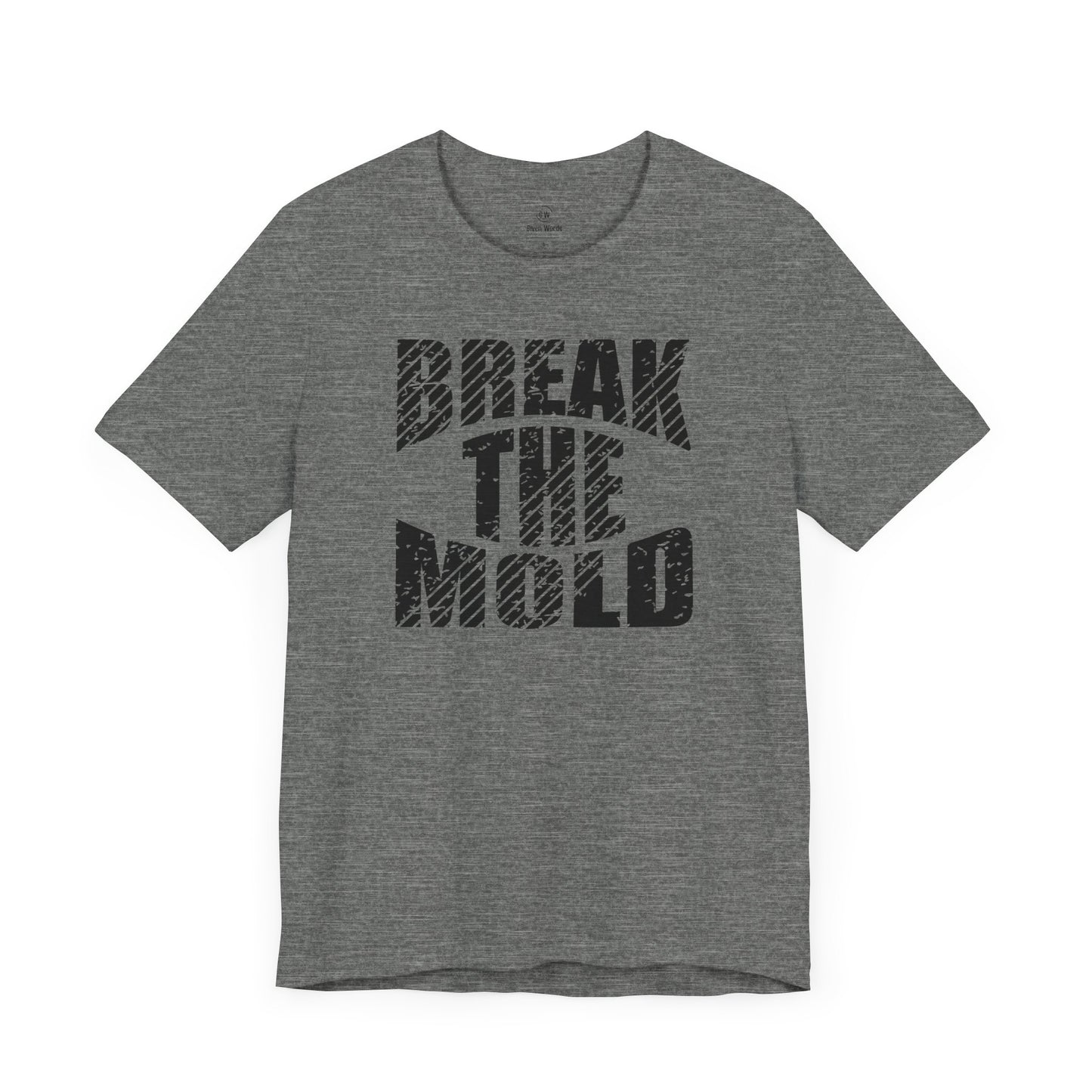 Motivational workout shirts with text that reads Break The Mold bodybuilding shirt in color deep heather grey