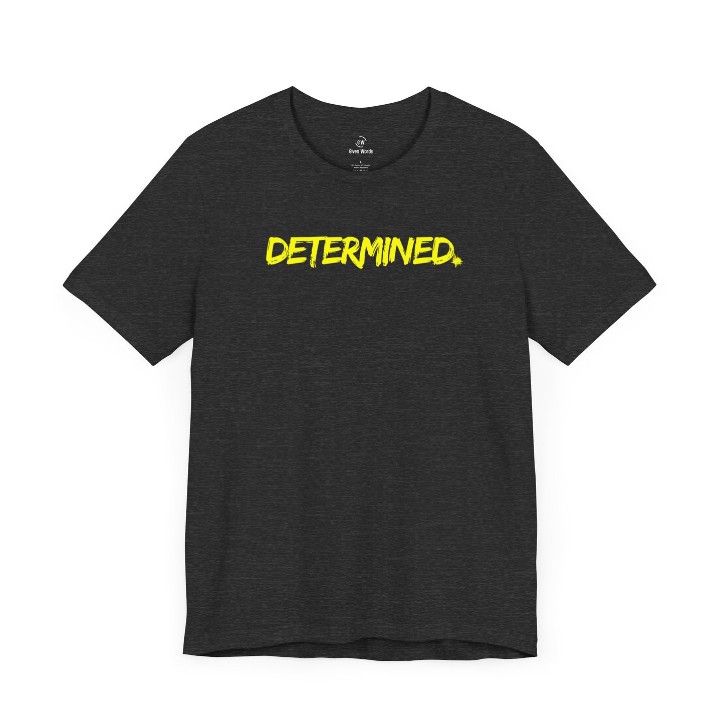Determined Motivational workout shirt for the gym in dark grey heather almost black color with yellow bold letters by givenwords.com