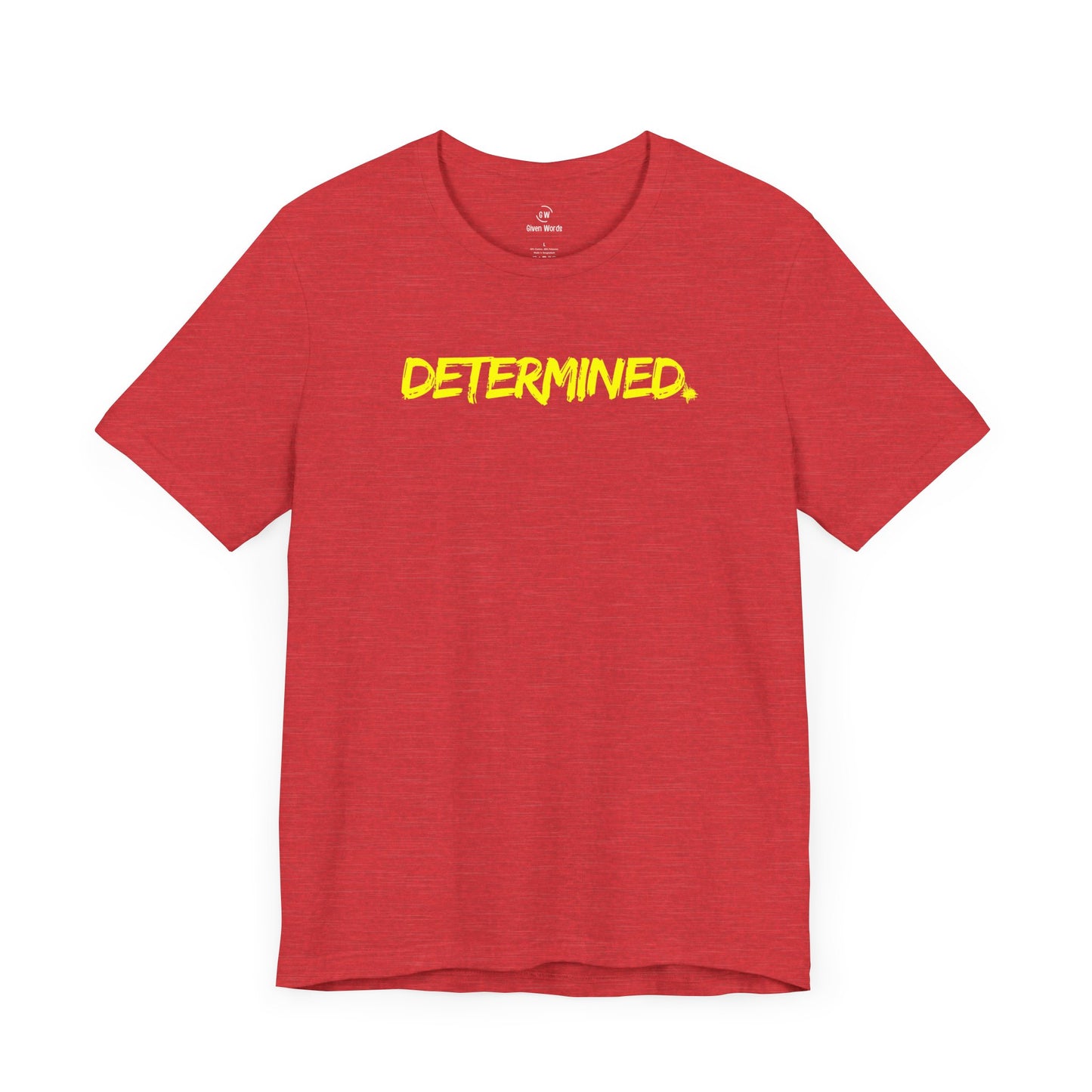 Determined Motivational gym shirt for working out in heather red color with yellow bold letters by givenwords online store