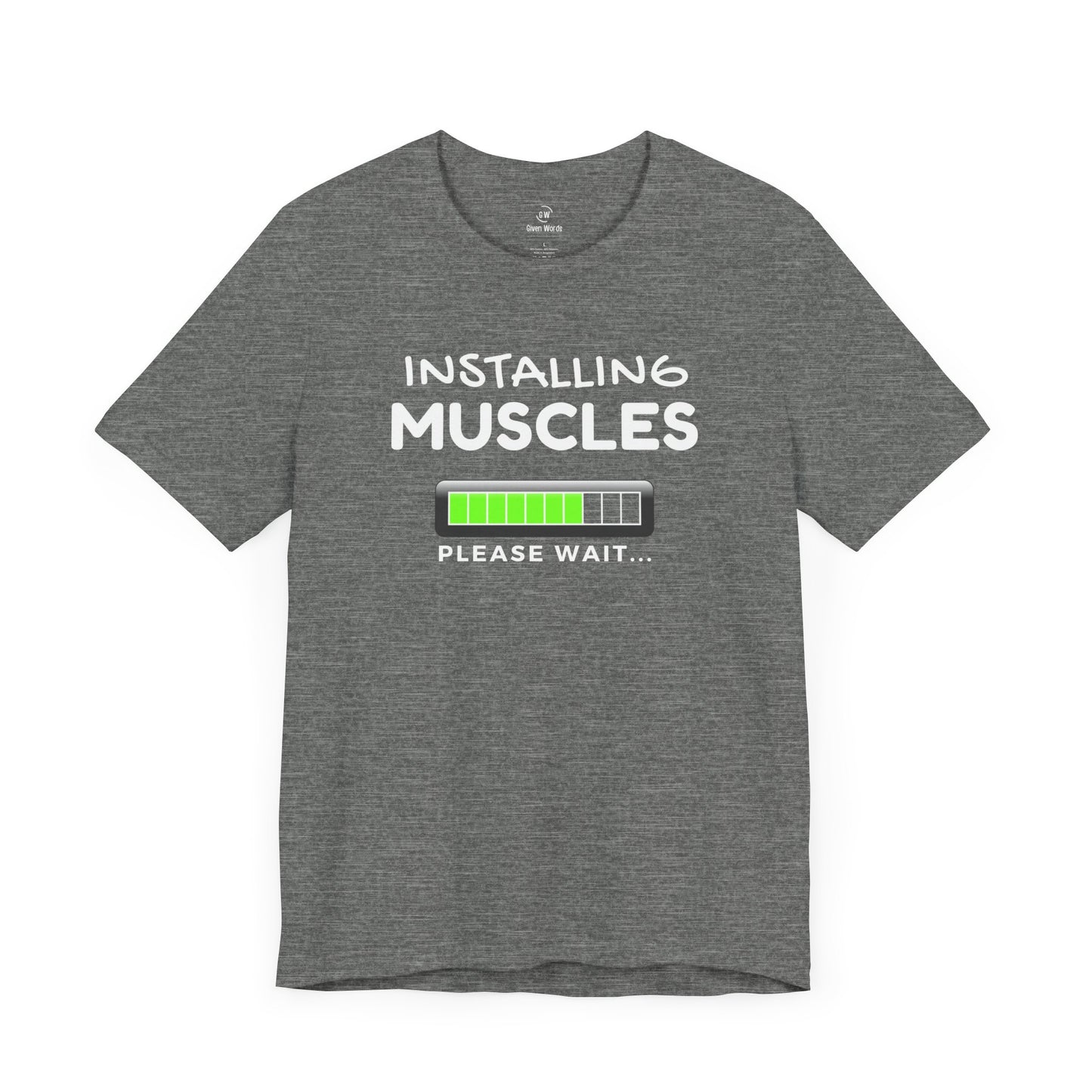 Funny gym shirt with text installing muscles please wait - color shirt deep heather grey