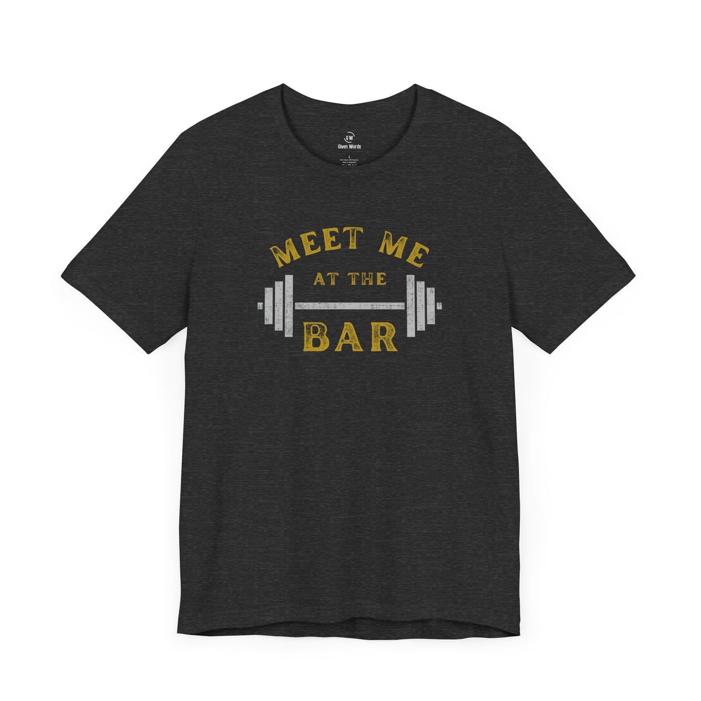 Meet me at the bar funny gym shirt in dark grey heather almost black