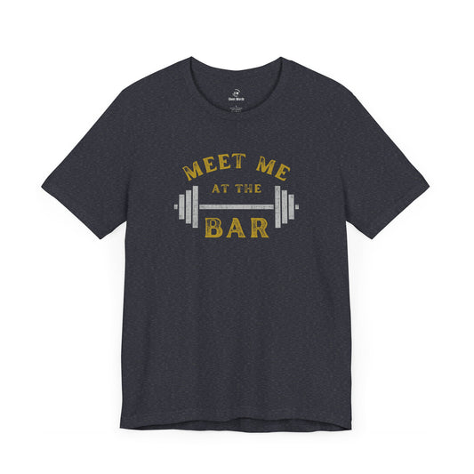 Meet me at the bar funny gym shirt in heather navy or dark blue