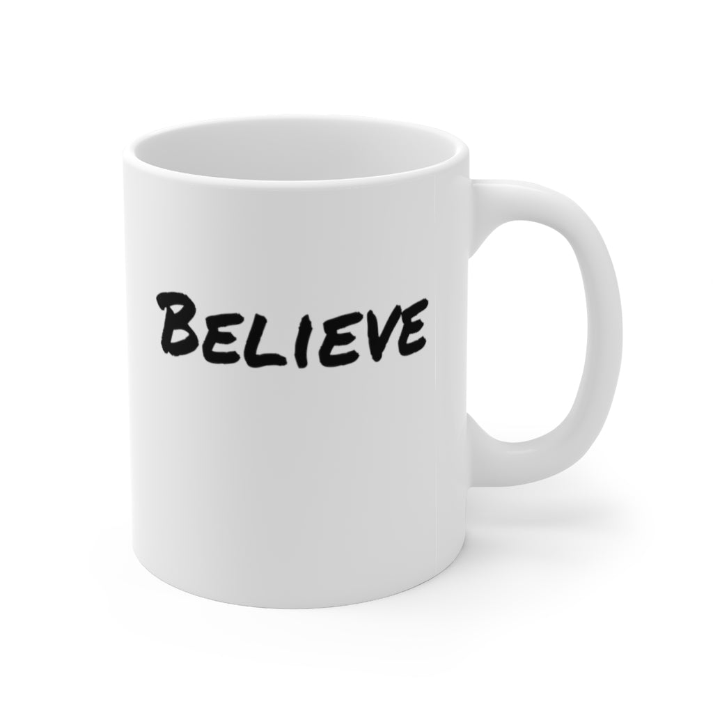 Good morning Saturday with the mug with the word Believe