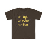 Wife Mom Boss shirt empowered life positive message t-shirts