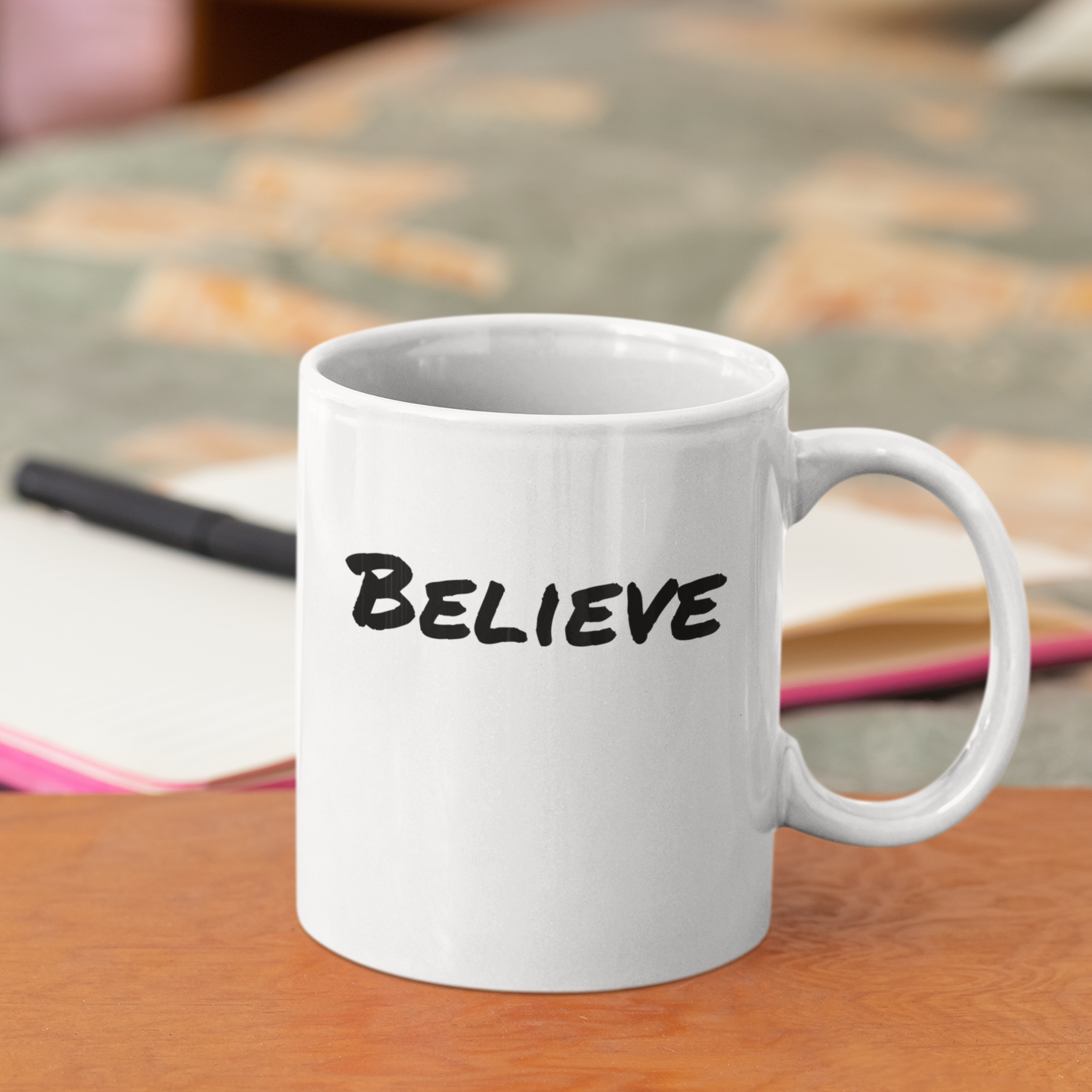 The mug positive vibes with the words of encouragement - Believe