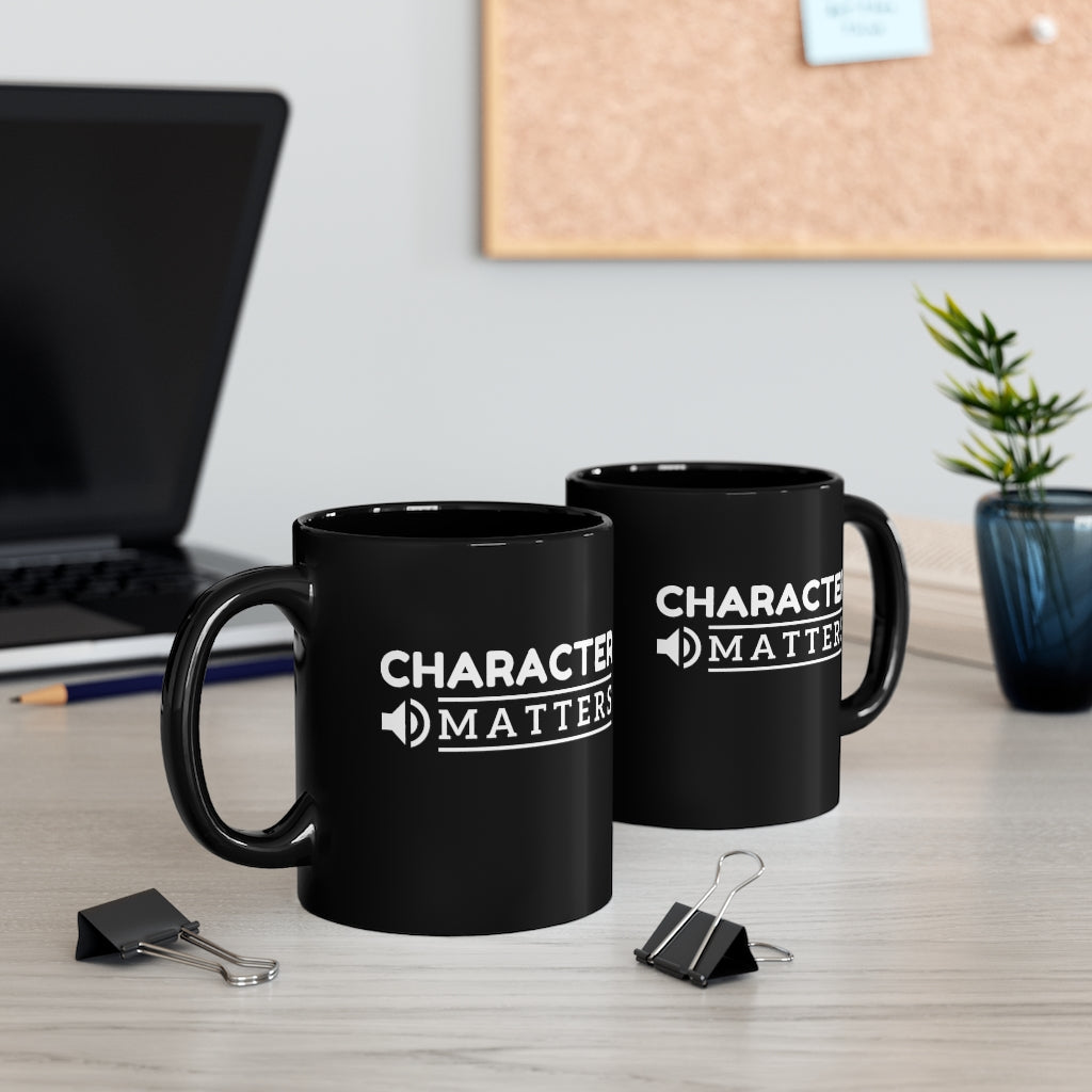 Positive vibes black coffee mug with the words Character Matters