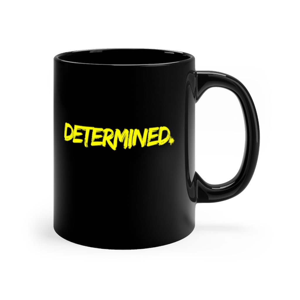 Determined positive affirmations motivational coffee mugs